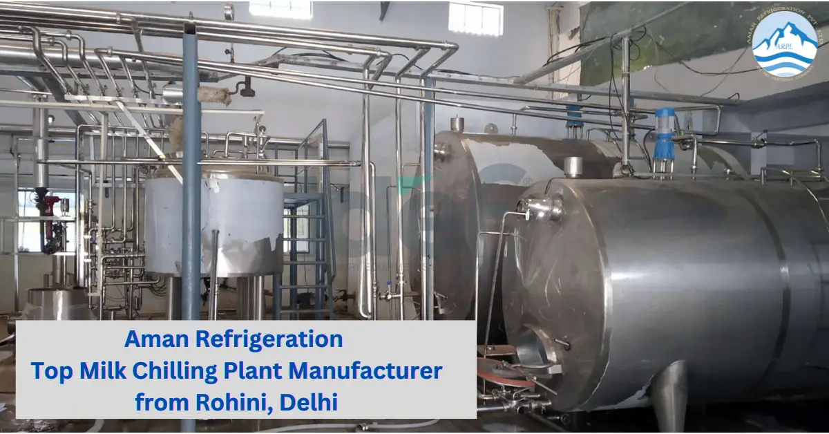 Top Milk Chilling Plant Manufacturer from Rohini